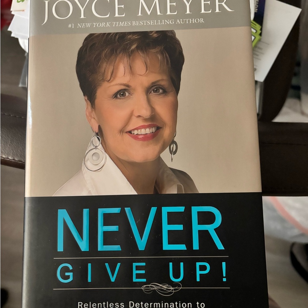Never Give Up! by Joyce Meyer Book